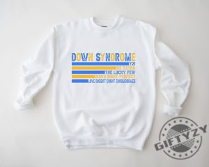 Down Syndrome Shirt Extra Chromosome Tshirt Down Syndrome Hoodie Down Syndrome Teacher Sweatshirt Down Syndrome Awareness Raglan Shirt giftyzy 3