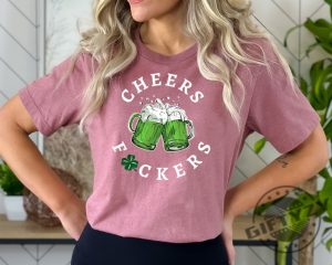 Cheers Fuckers Shirt Irish Day Gift Paddys Day Sweatshirt Cheers Fuckers Tshirt Lucky Shamrock Hoodie Gift For St Patricks Day Drinking Shirt giftyzy 4