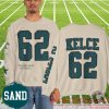 Philadelphia Football Jason 62 Sweatshirt Jason Kelce Shirt Kelce Shirt Retirement Shirt Eagless Sweatshirt Gift For Fan trendingnowe 5