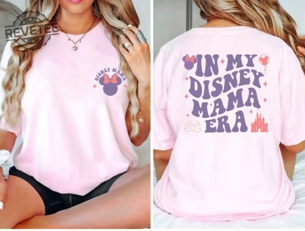 In My Disney Mom Era Sweatshirt Minnie Mouse Mom Shirt Disney Mom Shirt Disney Mama Shirt Disney Mothers Day Shirt Mickey Mom Shirt Unique revetee 4