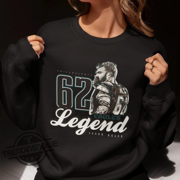 Jason Kelce Legend Tribute Sweatshirt Shirt Jason Kelce Retirement Shirt Funny Philadelphia Legend Rap T Shirt Jason Kelce Shirt trendingnowe 2