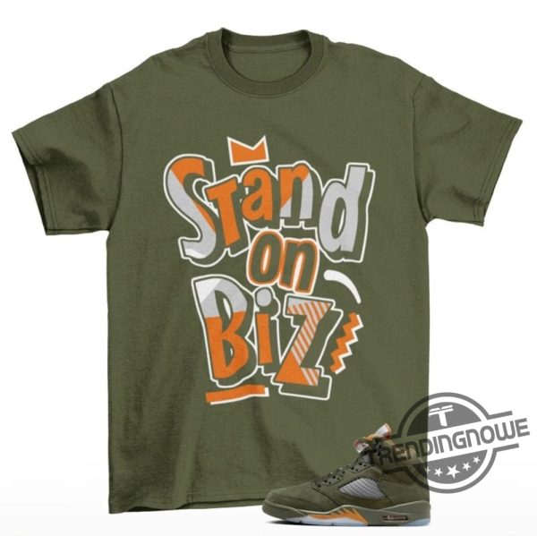 Jordan 5 Olive Army Solar Orange Shirt Match Strictly Biz Jordan 5 Olive Shirt Sweatshirt Hoodie trendingnowe 1