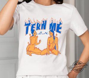 Tern Me On Shirt trendingnowe 1