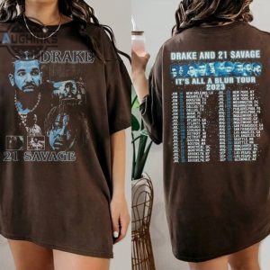 vintage drake 21 savage tour rescheduled shirt drake its all a blur tour 2023 shirt 21 savage rapper her loss tee drake 21 savage tour tshirt sweatshirt hoodie laughinks 1 1