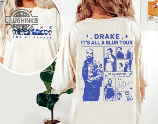 vintage drake 21 savage tour rescheduled tshirt drake its all a blur tour 2023 shirt 21 savage shirt tshirt sweatshirt hoodie laughinks 1
