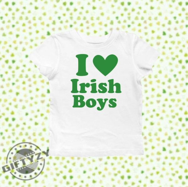 I Love Irish Boys St Paddys Shirt St Patricks Day Sweatshirt 90S Style Hoodie St. Patricks Day Tshirt Fitted Top Shirt giftyzy 2