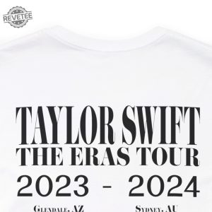 Taylor Swift The Eras Tour Shirt Taylor Swift Tour Schedule 2024 Taylor Swift Merch For Kids Unique revetee 6