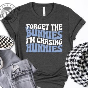 Forget The Bunnies Im Chasing Hunnies Shirt Kids Easter Tshirt Easter Toddler Boy Sweatshirt Funny Easter Gift Hoodie Easter Bunny Youth Shirt giftyzy 2