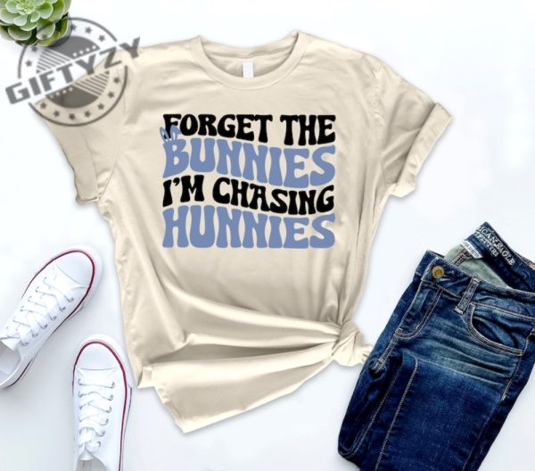 Forget The Bunnies Im Chasing Hunnies Shirt Kids Easter Tshirt Easter Toddler Boy Sweatshirt Funny Easter Gift Hoodie Easter Bunny Youth Shirt giftyzy 4
