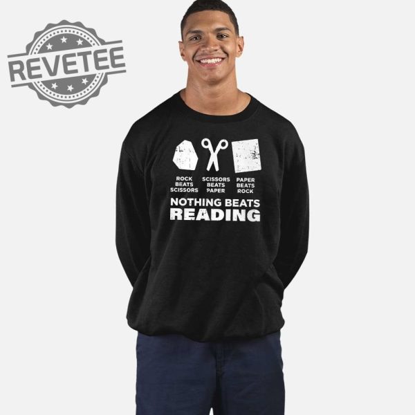 Nothing Beats Reading Shirt Unique Nothing Beats Reading Hoodie Nothing Beats Reading Sweatshirt Long Sleeve Shirt revetee 2
