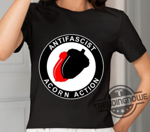 Anti Fascist Acorn Action Shirt trendingnowe 1