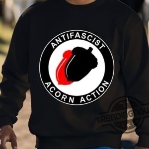 Anti Fascist Acorn Action Shirt trendingnowe 3