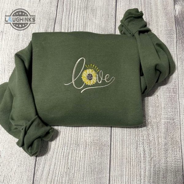 love sunflower embroidered sweatshirt womens embroidered sweatshirts tshirt sweatshirt hoodie trending embroidery tee gift laughinks 1