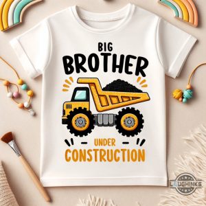 big brother sweater sweatshirt tshirt hoodie kids adults big brother under construction truck shirts brother digger tee pregnancy announcement gift laughinks 1
