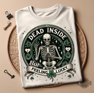 cute st patricks day shirt sweatshirt hoodie mens womens dead inside but feeling lucky funny skull shirts skeleton tee lucky shamrock saint pattys day gift laughinks 1