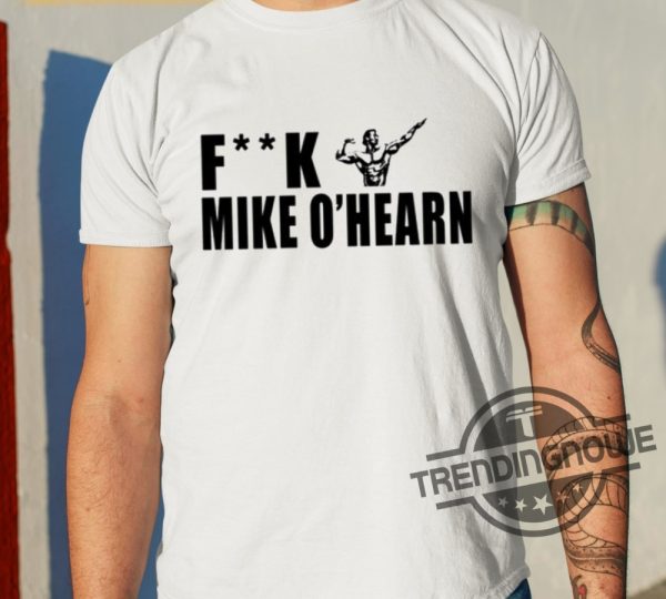 Fk Mike Ohearn Power Bodybuilding Team Ohearn Shirt trendingnowe 2