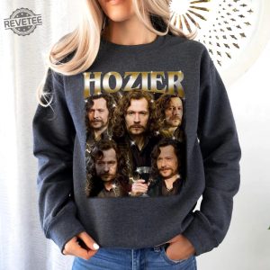 Vintage Hozier Funny Meme Shirt Sirius Black Vintage Shirt Hozier New Album Unreal Unearth Hozier Wasteland Baby Hozier Vinyl Unique revetee 2