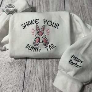 shake your bunny tail embroidered crewneck womens embroidered sweatshirts tshirt sweatshirt hoodie trending embroidery tee gift laughinks 1