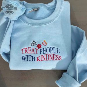 treat people with kindness embroidered sweatshirts crewneck womens embroidered sweatshirts tshirt sweatshirt hoodie trending embroidery tee gift laughinks 1 3