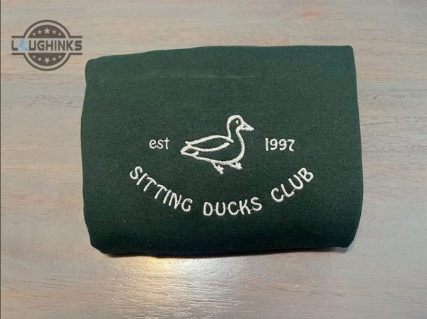 sitting ducks womens embroidered sweatshirts tshirt sweatshirt hoodie trending embroidery tee gift laughinks 1