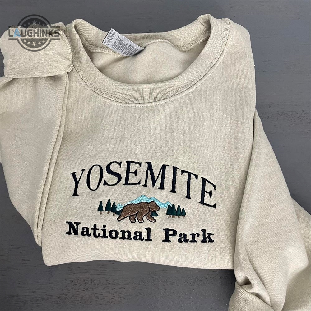 Yosemite National Parkembroidered Sweatshirt Womens Embroidered Sweatshirts Tshirt Sweatshirt Hoodie Trending Embroidery Tee Gift