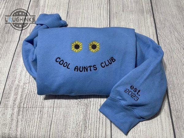 cool aunt club embroidered sweatshirt womens embroidered sweatshirts tshirt sweatshirt hoodie trending embroidery tee gift laughinks 1