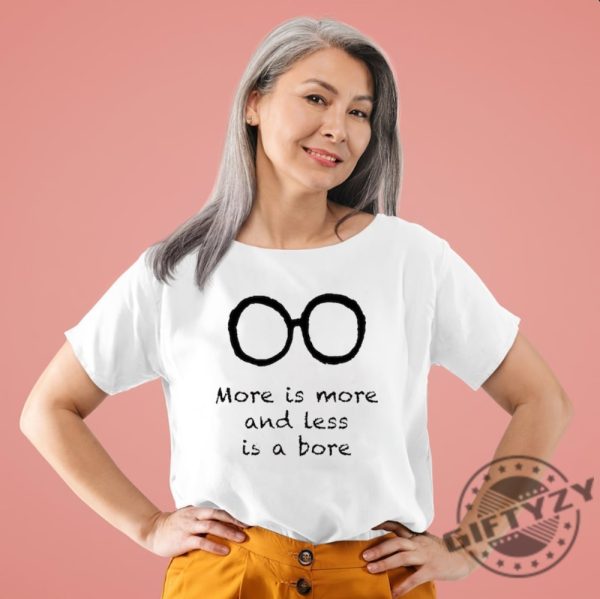More Is More And Less Is A Bore Shirt Rip Iris Apfel 19212024 Tshirt Iris Apfel Memorial Sweatshirt Gift For Her Hoodie Trendy Vintage Style Shirt giftyzy 2