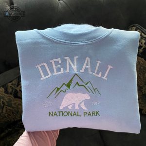 denali national park embroidered crewneck embroidered crewneck national park sweatshirt embroidery tshirt sweatshirt hoodie gift laughinks 1