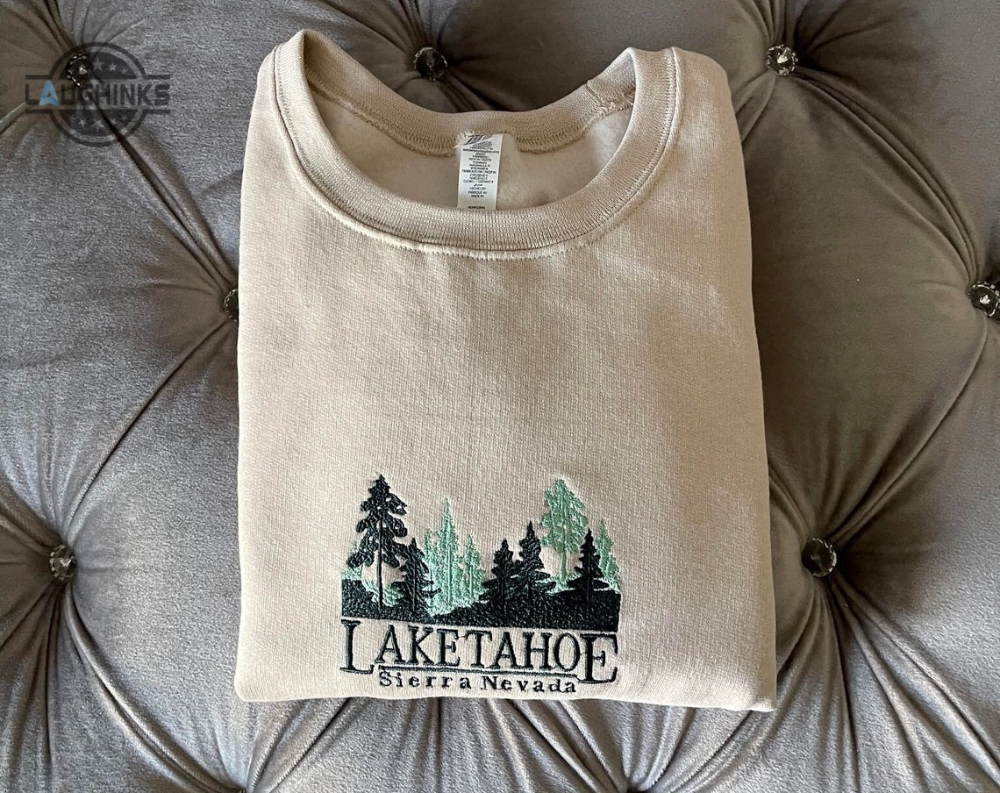 Lake Tahoe Embroidered Crewneck Embroidery Tshirt Sweatshirt Hoodie Gift