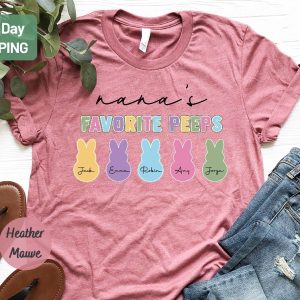 Nanas Favorite Peeps Easter Shirt Easter Shirts For Woman Easter Shirts For Men Womens Easter Shirts Unique revetee 3