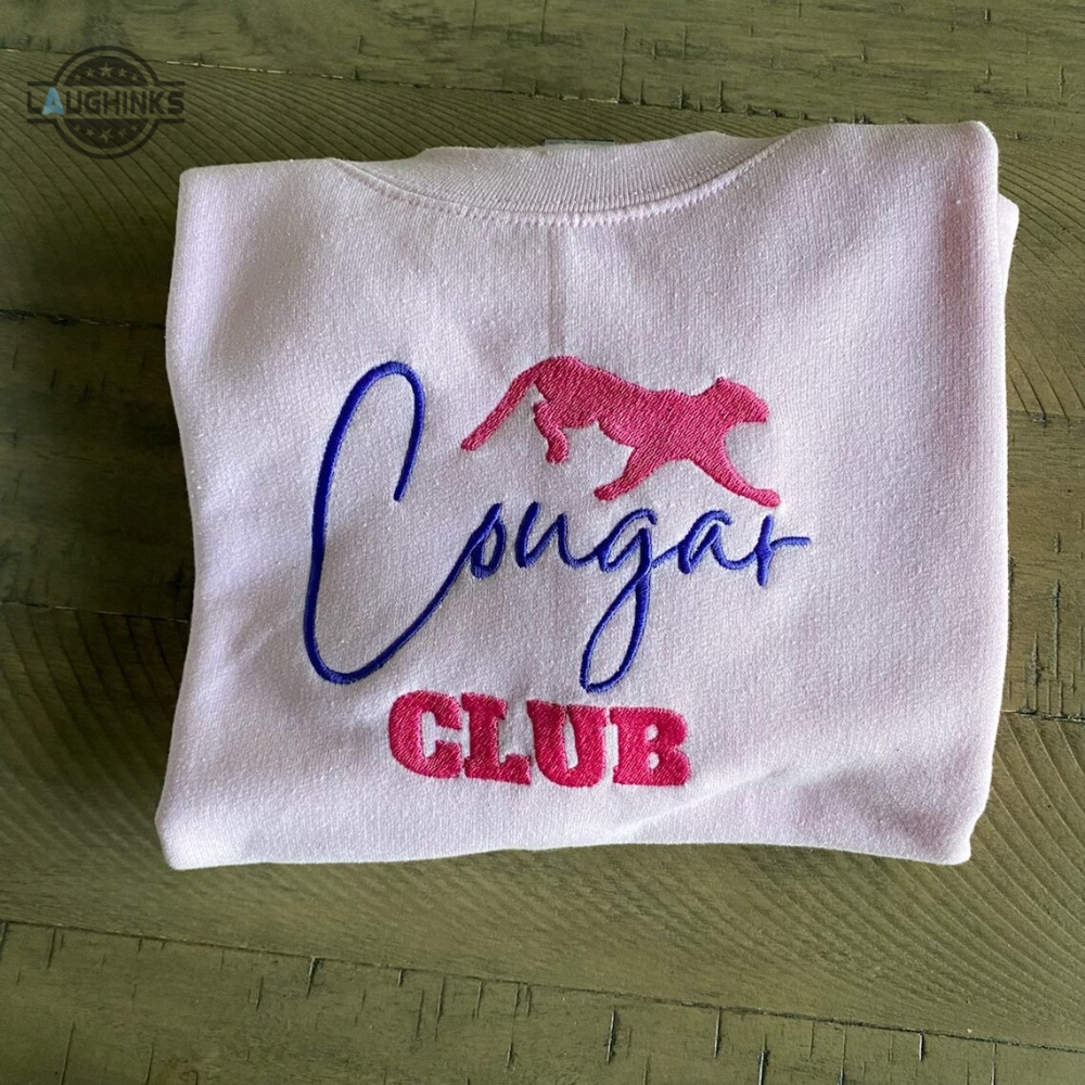 Cougar Club Embroidered Crewneck Milf Vintage Sweatshirt Trendy Crewneck Embroidery Tshirt Sweatshirt Hoodie Gift