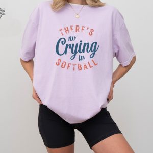 There Is No Crying In Softball Sweatshirt Softball Mom Shirt Softball Mom Shirts Softball Mom Shirt In My Softball Mom Era Unique revetee 3