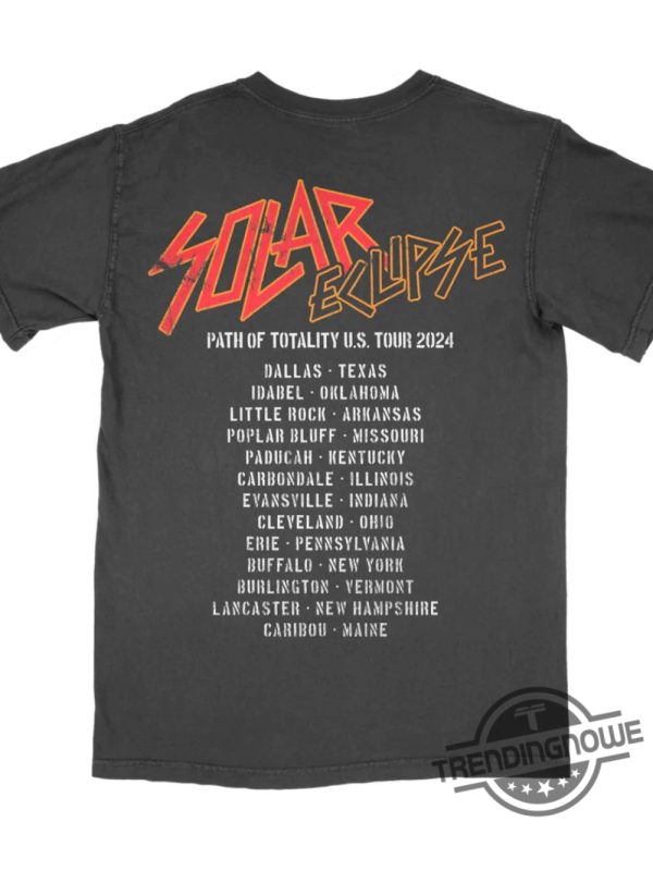 Solar Eclipse Path Of Totality Us Tour Shirt 2024 Eclipse Tour Shirt Sweatshirt Hoodie trendingnowe 2