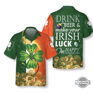 irish luck on st. patricks day hawaiian shirt st. patricks day shirt cool st patricks day gift aloha summer beach button up shirts and shorts laughinks 1