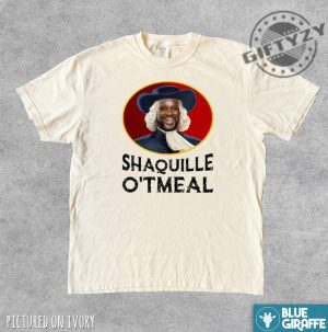 Shaquille Otmeal Shirt Funny Meme Tshirt Funny Shaq Oatmeal Meme Hoodie Nba Shaquille Oneil Shaq Sweatshirt Funny Basketball Shirt giftyzy 3