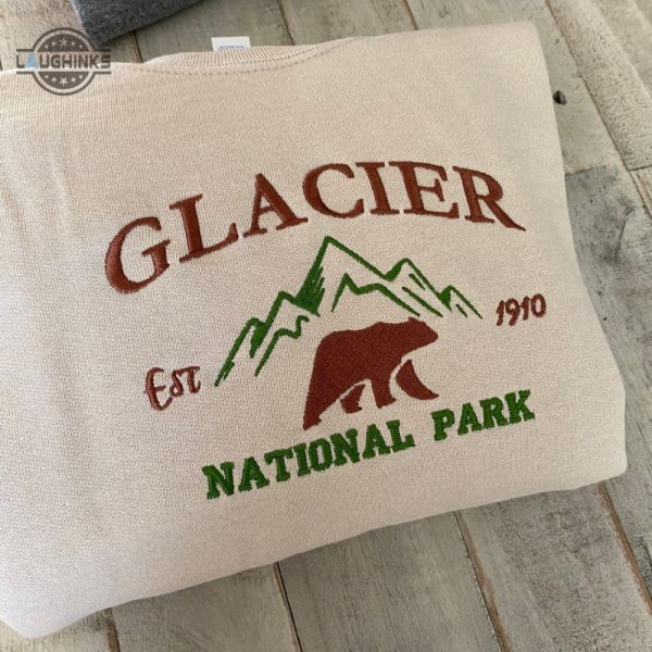 glacier national park embroidered crewneck embroidered crewneck national park sweatshirt embroidery tshirt sweatshirt hoodie gift laughinks 1