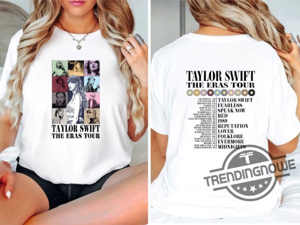 The Eras Tour Shirt Eras Tour Merch Taylor Swift Taylor Swift Merch Taylor Swift Shirt Swiftie Shirt trendingnowe 2