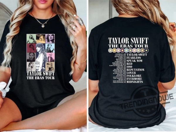 The Eras Tour Shirt Eras Tour Merch Taylor Swift Taylor Swift Merch Taylor Swift Shirt Swiftie Shirt trendingnowe 3