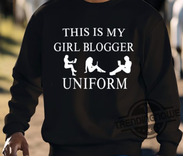 This Is My Girl Blogger Uniform Shirt trendingnowe 3