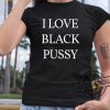 Kirk Cousins I Love You Black Pussy Shirt trendingnowe 1