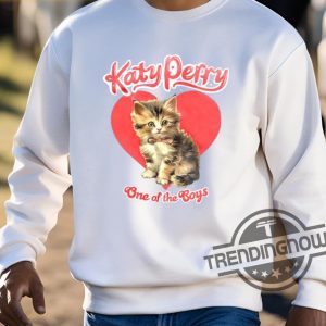 Katy Perry One Of The Boys Shirt trendingnowe 3