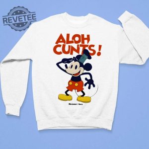 Aloha Cunts Public Domain Version Shirt Unique Mickey Mouse Aloha Cunts Public Domain Version Shirt Hoodie Sweatshirt revetee 3