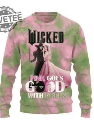 Wicked Pink Goes Good With Green Shirt Unique Wicked Pink Green Tee Wicked Pink Goes Good With Green Hoodie Sweatshirt And More revetee 2