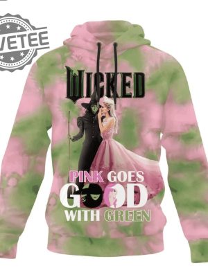 Wicked Pink Goes Good With Green Shirt Unique Wicked Pink Green Tee Wicked Pink Goes Good With Green Hoodie Sweatshirt And More revetee 3