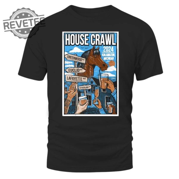 House Crawl 2024 T Shirt Unique House Crawl 2024 Hoodie House Crawl 2024 Sweatshirt And More revetee 1