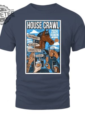 House Crawl 2024 T Shirt Unique House Crawl 2024 Hoodie House Crawl 2024 Sweatshirt And More revetee 2