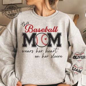 This Baseball Mom Wear Her Heart On Her Sleeve Personalized Sweatshirt Unique Baseball Mom Tees Hoodie T Shirt revetee 3