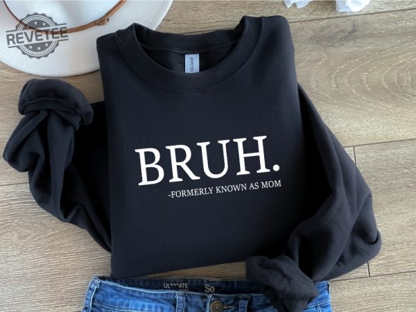 Bruh Mother Sweatshirt Mothers Day Hoodie New Mom Gift Pregnant Wife Gifts In My Mom Era Funny Mom Shirt Pregnant Mom Gift Unique revetee 1