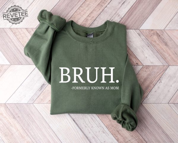 Bruh Mother Sweatshirt Mothers Day Hoodie New Mom Gift Pregnant Wife Gifts In My Mom Era Funny Mom Shirt Pregnant Mom Gift Unique revetee 3