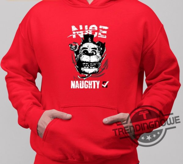 Nice Naughty Freddy Shirt trendingnowe 3